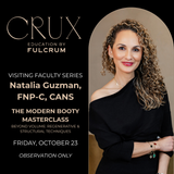 The Modern Booty Masterclass with Natalia Guzman, FNP-C, CANS